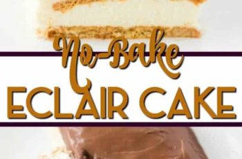 NO-BAKE ECLAIR CAKE